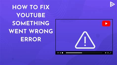 families.youtube.com something went wrong|how to fix something went wrong.